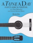 A Tune A Day For Classical Guitar Book 1 - Book