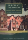 Murder at the Manor : Country House Mysteries - Book