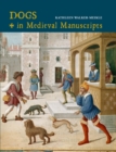 Dogs in Medieval Manuscripts - Book