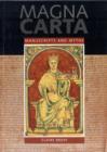 Magna Carta : Manuscripts and Myths - Book
