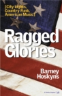 Ragged Glories - Book
