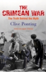 The Crimean War : The Truth Behind the Myth - Book