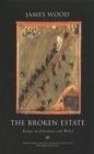 The Broken Estate : Essays on Literature and Belief - Book