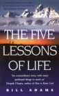 The Five Lessons Of Life - Book