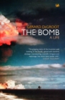 The Bomb : A Life - Book