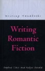 Writing Romantic Fiction - Book