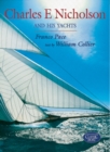 Charles E.Nicholson and His Yachts - Book