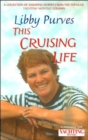 Yachting Monthly's This Cruising Life : A Collection of Amusing Stories from the Popular Yachting Monthly Column - Book