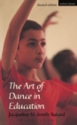 The Art of Dance in Education - Book