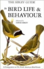 The Sibley Guide to Bird Life and Behaviour - Book