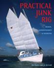 Practical Junk Rig : Design, Aerodynamics and Handling - Book