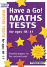 Have a Go Maths Tests for Ages 10-11 - Book