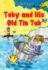 Toby and His Old Tin Tub - Book