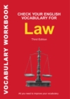 Check Your English Vocabulary for Law : All You Need to Improve Your Vocabulary - Book