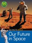 Our Future in Space - Book