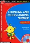 Counting and Understanding Number - Ages 4-5 : 100% New Developing Mathematics Foundation Year - Book