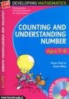 Counting and Understanding Number - Ages 7-8 : 100% New Developing Mathematics - Book
