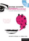 Access Accents: London (Cockney) : An accent training resource for actors - Book