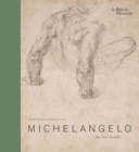 Michelangelo: the last decades - Book
