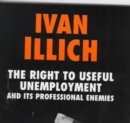 The Right to Useful Unemployment - Book