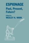 Espionage: Past, Present and Future? - Book