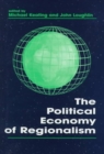 The Political Economy of Regionalism - Book