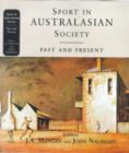 Sport in Australasian Society : Past and Present - Book