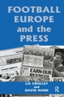 Football, Europe and the Press - Book