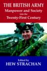 The British Army, Manpower and Society into the Twenty-first Century - Book