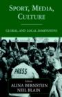 Sport, Media, Culture : Global and Local Dimensions - Book