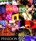 India Modern : Traditional Forms and Contemporary Design - Book