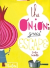 The Onion's Great Escape - Book