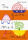 The Game of Mix and Match - Book
