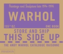The Andy Warhol Catalogue Raisonne : Paintings and Sculpture late 1974-1976 (Volume 4) - Book