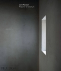 John Pawson : Anatomy of Minimum - Book