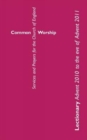 Common Worship Lectionary : Common Worship Lectionary Advent 2010 to the Eve of Advent 2011 - Book