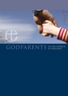 Godparents in the Church of England leaflet : A guide for godparents and parents - Book