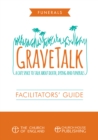 GraveTalk : A cafe space to talk about death, dying and funerals - Book