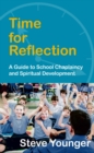 Time for Reflection : A Guide to School Chaplaincy and Spiritual Development - eBook