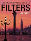 The Photographer's Guide to Filters - Book