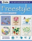 New Anchor Book of Freestyle Embroidery : Stitches and Designs - Book