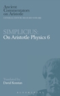 Physics : Simplicius Bk. 6 - Book