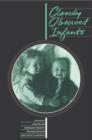Closely Observed Infants - Book