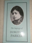 The Sayings of Dorothy Parker - Book