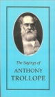 The Sayings of Anthony Trollope - Book
