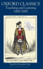 Oxford Classics : Teaching and Learning 1800-2000 - Book