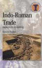 Indo-Roman Trade : From Pots to Pepper - Book