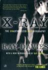 X-ray : The Unauthorized Autobiography - Book