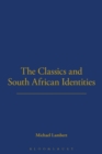 The Classics and South African Identities - Book