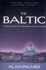 The Baltic : A New History of the Region - Book
